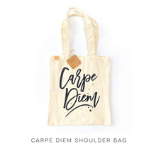Load image into Gallery viewer, Carpe Diem Shoulder Bag
