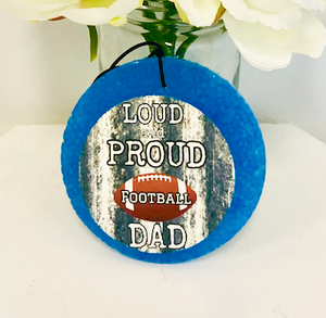Loud & Proud Football Dad Freshie