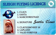 Load image into Gallery viewer, Santas Sleigh Flying License
